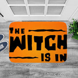 The Witch Is In Printed  Doormat